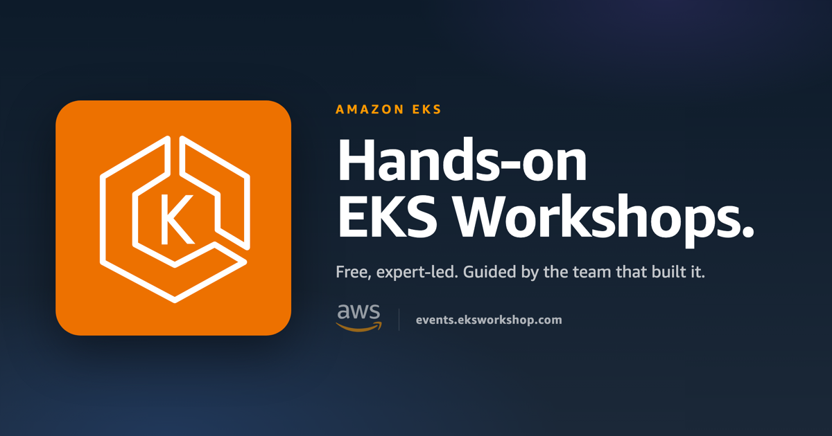 Amazon EKS Workshops & Events
